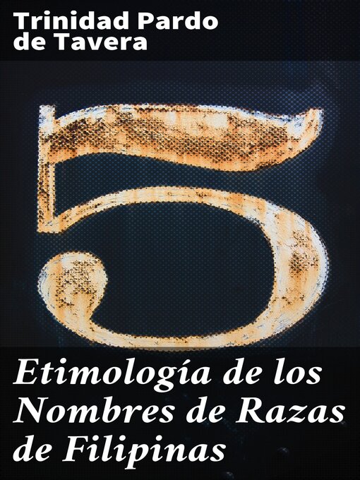 Detalles del título Etimología de los Nombres de Razas de Filipinas de Trinidad Pardo de Tavera - Lista de espera